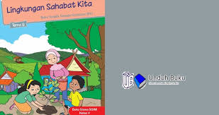 Buku Tema 8 Lingkungan Sahabat Kita Kelas 5 Sd Mi K 13 Revisi 2018