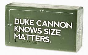 Duke cannon longs for two things: Duke Cannon Supply Co Makes Testosterone Infused Grooming Goods For The Hardworking Outdoorsman Gear Institute