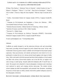 You are not logged in or registered. Synthesis And In Vivo Evaluation Of A Scaffold Containing Wollastonite B Tcp For Bone Repair In A Rabbit Tibial Defect Model
