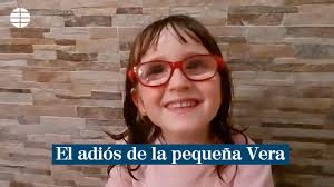 La familia de la pequeña Vera la despide con un emotivo vídeo