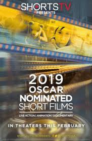 Find out where you can see them right here. 2019 Oscar Nominated Shorts Animated February 8 February 21 Various Directors Around The Globe 2018