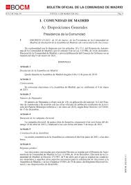 Su jornada se celebrará el 7 de junio de 2020. Comunidad De Madrid Ø¹Ù„Ù‰ ØªÙˆÙŠØªØ± El Boletin Oficial De La Comunidad De Madrid Bocm Publica El Decreto 15 2021 De 10 De Marzo De La Presidenta De La Comunidad De Madrid De