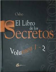 El secreto descargar libros pdf gratis en español completos sin registrarse,libros ebook gratis. El Libro De Los Secretos Volumen 1 2 Osho Libro Secreto El Secreto Citas De Libros