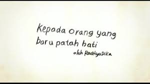 Rasanya seperti sekarat, tetapi aku masih. Kepada Orang Yang Baru Patah Hati Puisi Youtube