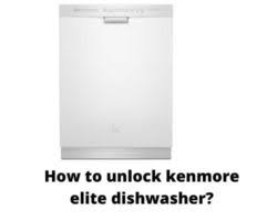 The small mechanism that allows your dishwasher handle to unlock your dishwasher door may often wear out or fail. How To Unlock Kenmore Elite Dishwasher