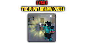 Yba is trash because i use 4 lucky arrow and got nothinggggggggg yba is super trash comment from : Yba The Lucky Arrow Code Youtube