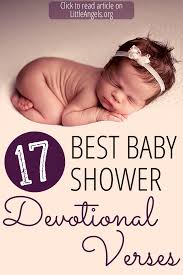 17 Best Baby Shower Devotional Verses Instead Of The Usual Shower With Bunnies Bears Or Cartoon Christian Baby Shower Adoption Baby Shower Baby Shower Dad