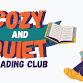 Cozy and Quiet Reading Club event image