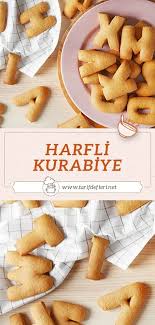 harfli kurabiye tarifi tarif defteri yemek tarifi kurabiye tarifleri kurabi ye yiyecek ve icecek
