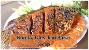 20 resep bumbu oles kakap bakar ala rumahan yang mudah dan enak dari komunitas memasak terbesar dunia! Bumbu Oles Ikan Bakar Kecap Youtube