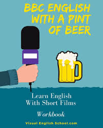 Bbc English With A Pint Of Beer Bbc English Learn English English Vocabulary Words