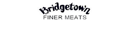 In all aspects of the business bfm operates only in excellence. Bridgetown Finer Meats