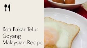 Kini roti bakar semakin tren dengan berbagai macam olesan selai, isian, dan taburan topping jadi tak heran bila banyak orang yang menyukainya dan selalu ingin dibuatkan roti bakar. Roti Bakar Telur Goyang Malaysian Breakfast Recipe Youtube