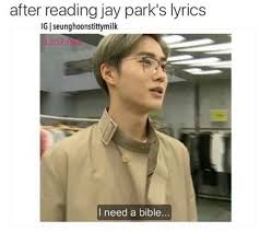 Honestly Thoo Where S The Lie Jay Park Exo Memes Funny Kpop Memes