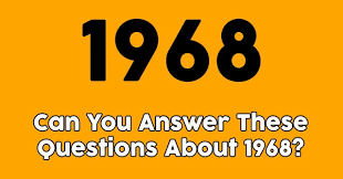 Displaying 21 questions associated with ozempic. Can You Answer These Questions About 1968 Quizpug