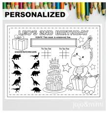 When the birthday boy/girl takes a closer look at your arm, growl at them like a dinosaur to give them a scare.) 3) i think i saw a dinosaur. Personalized Dino Happy Birthday Printable Placemat Activity Etsy In 2021 Happy Birthday Printable Birthday Coloring Pages Birthday Party Printables