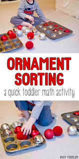 Ornament Sorting Holiday Math Activity Busy Toddler Holiday Math Activities Preschool Christmas Christmas Activities For Toddlers
