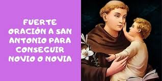 Poderosa Oracion A San Antonio Para Conseguir Novio 2020 En 2020 Oracion A San Antonio Conseguir Novio Novena A San Antonio