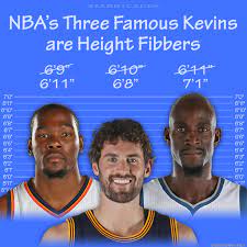 According to the athletic's shams charania, sources said the forward's height will be marked at 6'9 1/2 this season. Kevin Durant Kevin Love Kevin Garnett Among Height Fibbers