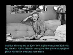 Marilyn Monroe High Iq High Iq Marilyn Monroe Albert Einstein