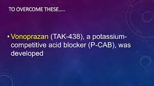 Image result for Potassium Competitive Acid Blocker