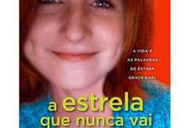 Indicação da leitora: “A estrela que...