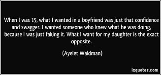 When I was 15, what I wanted in a boyfriend was just that ... via Relatably.com