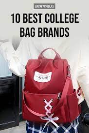 Now, you are in a position to select the best durable. 10 Best College Bag Brands College Bags Bags College Fun