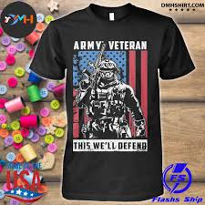 We expect this item to arrive by the estimated delivery date. Official Army Veteran This We Ll Defend American Flag Shirt Hoodie Sweater Long Sleeve And Tank Top