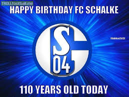 Starting from a simple good morning to good night compliments for caring ones. Happy Birthday Schalke 04 Troll Football