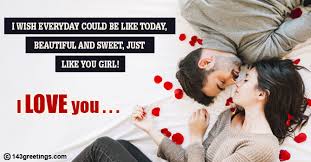 And protect you from your fears. Best Romantic Love Messages For Girlfriend 143 Greetings