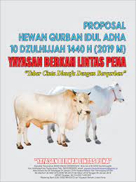 Pendahuluan hari iedul adha adalah merupakan puncak dari ibadah haji. Yayasan Berkah Lintas Pena Proposal Hewan Qurban Idul Adha 10 Dzulhijjah 1440 H 2019 M Yayasan Berkah Lintas Pena