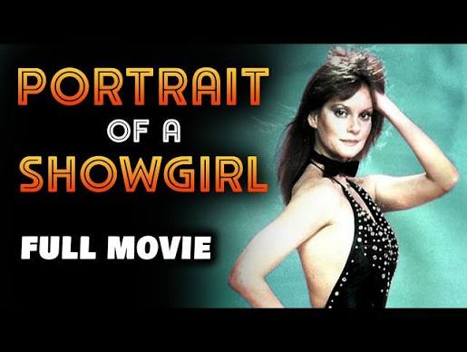 PORTRAIT OF A SHOWGIRL | Full Length FREE Drama Movie | English