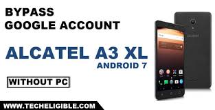 How to unlock alcatel one touch without google account via booting into the safe mode. Bypass Alcatel Frp Techeligible