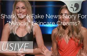 Check spelling or type a new query. Shark Tank Skincare Cream Miracle Products Review Fake News Stories