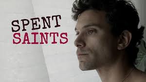 Watch Spent Saints