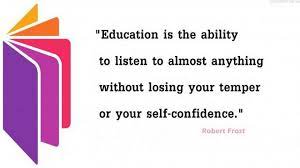 Education infuses confidence in oneself to bring change and make the world a better place for everybody that is peaceful. Pin By Pamela June On Livingsayings Education Quotes Education Quotes For Teachers School Quotes