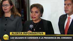 Luz Salgado es la candidata a la presidencia del Congreso de Fuerza Popular