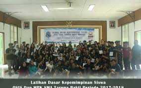 Kegiatan ldks merupakan upaya sistematis, terencana, dan periodik dari program pembinaan kesiswaan. Kegiatan Ldks Osis Dan Mpk Tahun 2017 Yang Penuh Pembelajaran Sma Taruna Bakti