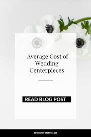 The average australian wedding cost is based on data from lots of different brides and grooms. Average Cost Of Wedding Centerpieces Klassy Kreations Com