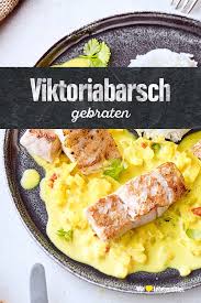 Gebratener Viktoriabarsch Rezepte Einfache Gerichte Viktoriabarsch