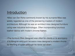 Whereas people of lower social status often took what are today common surnames. Mies Van Der Rohe Ppt Download