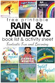 Use a different material for each page. Books About Rain And Rainbows Fantastic Fun Learning