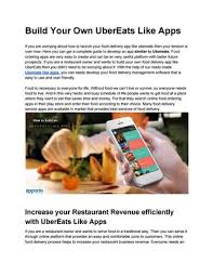 Order food online or in the uber eats app and support local restaurants. Build Your Own Ubereats Like Apps By Alice John Issuu