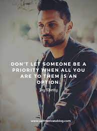 55 Remarkable Jay Shetty Quotes On Relationship And Life Self Motivate Relationship Quotes Inspirational Quotes Pictures Zindagi Quotes