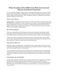 Maybe you would like to learn more about one of these? What Exactly Is The Difference Between Earnest Money And Down Payment