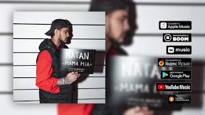 7.51 мб) или слушать музыку и просмотр текст песни бесплатно Natan Mama Mia Akkordy Tekst Primanota Ru