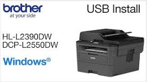 Wireless printing & exceptional support. Install Dcpl2550dw Or Hll2390dw With Usb Windows Youtube