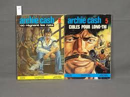 Malik : Archie Cash 5 et 6 ; Cibles pour Long-Thi et Où règnent les rats en  éditions originales, Vente aux enchères : Livres