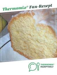 Zitronenkuchen Nach Grossmutters Rezept Rezept Zitronenkuchen Thermomix Rezepte Thermomix Rezepte Kuchen
